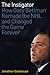 The Instigator: How Gary Bettman Remade the NHL and Changed the Game Forever