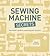 Sewing Machine Secrets by Nicole Vasbinder
