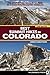 Best Summit Hikes in Colorado by James Dziezynski