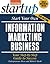 Start Your Own Information Marketing Business by The Staff of Entrepreneur M...