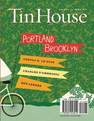 Tin House Magazine, Volume 14, Issue 1, Fall 2012: #53 Portland/Brooklyn