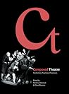Composed Theatre:...