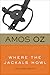 Where the Jackals Howl and Other Stories by Amos Oz