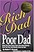 Rich Dad Poor Dad by Robert T. Kiyosaki
