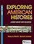 Exploring American Histories, Volume 1 by Nancy A. Hewitt