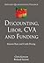 Discounting, LIBOR, CVA and Funding: Interest Rate and Credit Pricing (Applied Quantitative Finance)