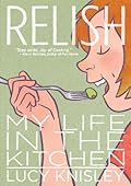 Relish: My Life in the Kitchen