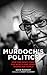 Murdoch's Politics by David McKnight