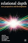 Relational Depth: New Perspectives and Developments Relational Depth: New Perspectives and Developments