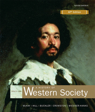 A History of Western Society Since 1300 for Advanced Placement*