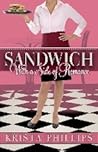 Sandwich, with a Side of Romance by Krista Phillips