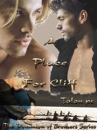 A Place for Cliff (Dominion of Brothers, #2)
