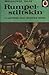 Rumpelstiltskin by Jacob Grimm Rumpelstiltskin by Jacob Grimm