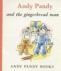 Andy Pandy and the Gingerbread Man