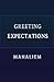 Greeting Expectations