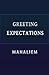 Greeting Expectations