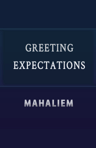 Greeting Expectations