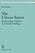 The Ulysses Factor: Evaluating Visitors in Tourist Settings (Recent Research in Psychology)