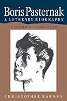 Boris Pasternak 2 Volume Paperback Set: A Literary Biography (Boris Pasternak: A Literary Biography)
