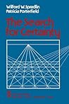 The Search for Certainty