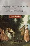 Languages and Communities in Early Modern Europe (Wiles Lecture)