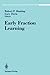 Early Fraction Learning