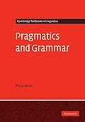 Pragmatics and Grammar