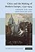 Cities and the Making of Modern Europe, 1750–1914 by Andrew Lees