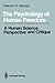 The Psychology of Human Freedom: A Human Science Perspective and Critique