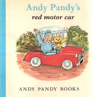 Andy Pandy's Red Motor Car (Andy Pandy)