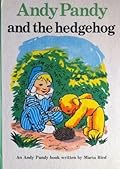 Andy Pandy and the Hedgehog
