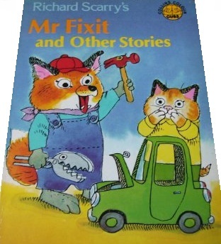 Richard Scarry's Mr. Fixit and Other Stories (Paperback)