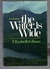 Water Is Wide: A Novel of Northern Ireland