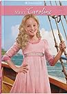 Meet Caroline by Kathleen Ernst