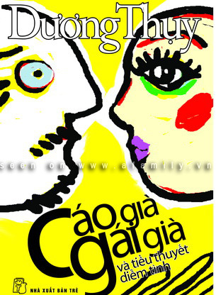 Cáo già gái già và tiểu thuyết diễm tình (Paperback)