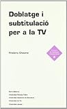 Doblatge i subtitulació per a la TV