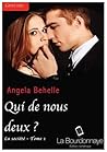 Qui de nous deux ? by Angela Behelle