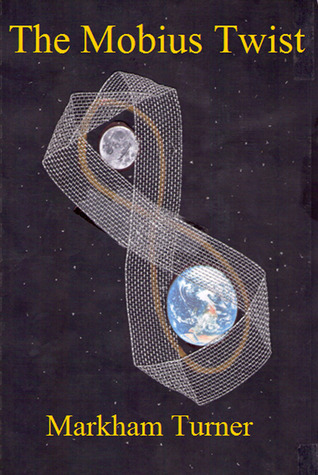 The Mobius Twist, Alien Abduction and Judgement of the Human Race (Kindle Edition)