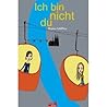 Ich bin nicht du