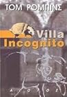 Villa Incognito by Tom Robbins