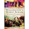 Wellington's Worst Scrape: The Burgos Campaign 1812