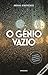 O Génio Vazio