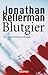 Blutgier (Alex Delaware, #20)
