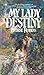 My Lady Destiny