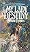 My Lady Destiny by Denise Robins
