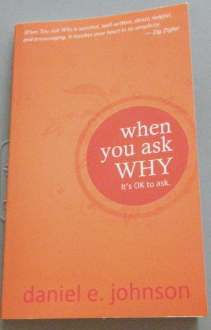 When You Ask Why: It's Ok to Ask (Paperback)