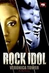Rock Idol by Veronica Tower