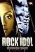 Rock Idol by Veronica Tower