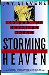 Storming Heaven; ...