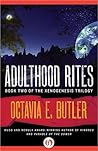 Adulthood Rites by Octavia E. Butler